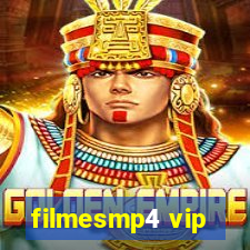 filmesmp4 vip